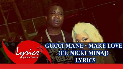 gucci mane make love to the money|nicki minaj make love.